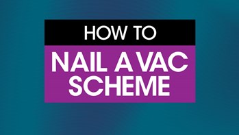 How to nail a VAC scheme