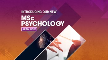 Introducing our new MSc Psychology