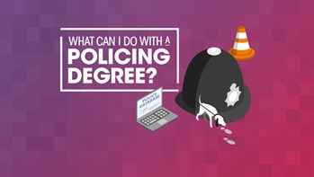 What can I do with a policing degree?