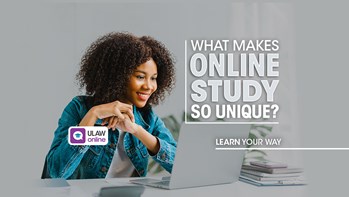 What makes online study so unique?